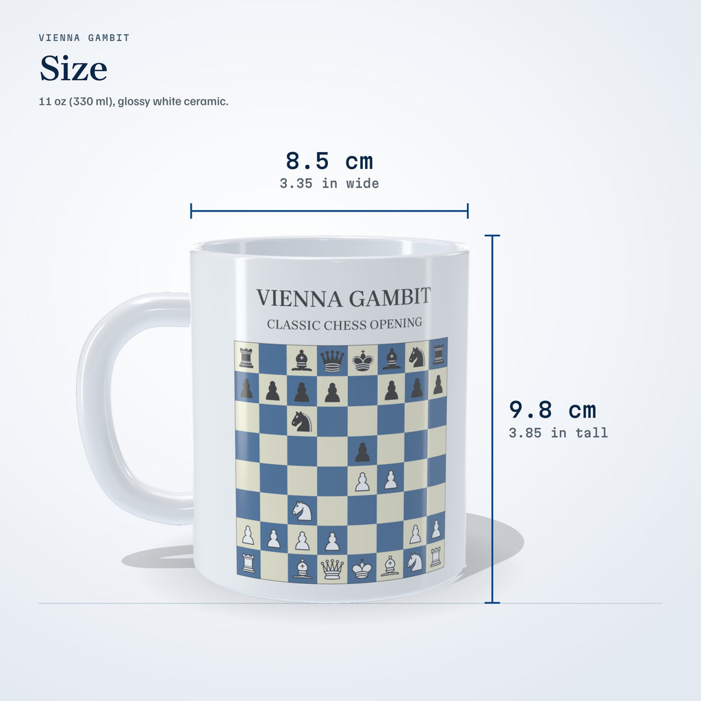 Size of the Vienna Gambit mug: 9.8 cm (3.85 in) tall, 8.5 cm (3.35 in) wide, 11 oz